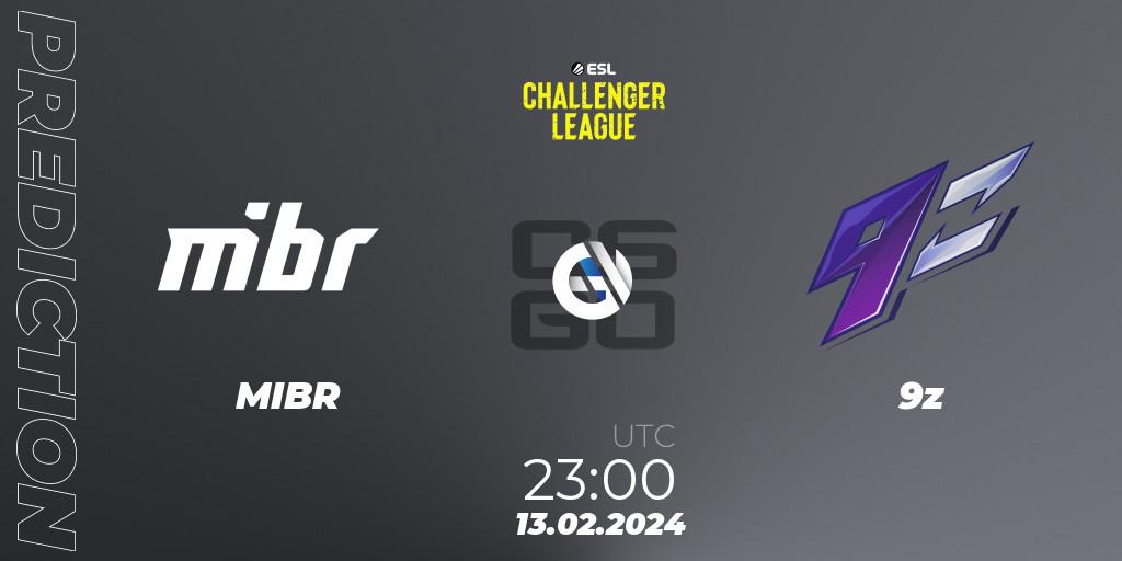 Prognose für das Spiel MIBR VS 9z. 13.02.24. CS2 (CS:GO) - ESL Challenger League Season 47: South America