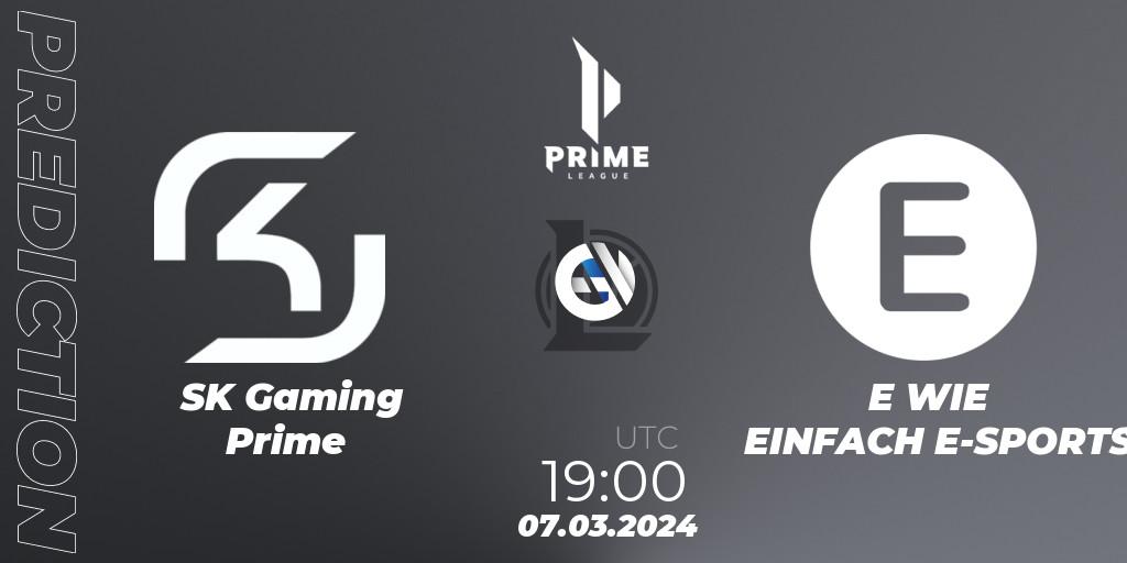 Prognose für das Spiel SK Gaming Prime VS E WIE EINFACH E-SPORTS. 07.03.24. LoL - Prime League Spring 2024 - Group Stage
