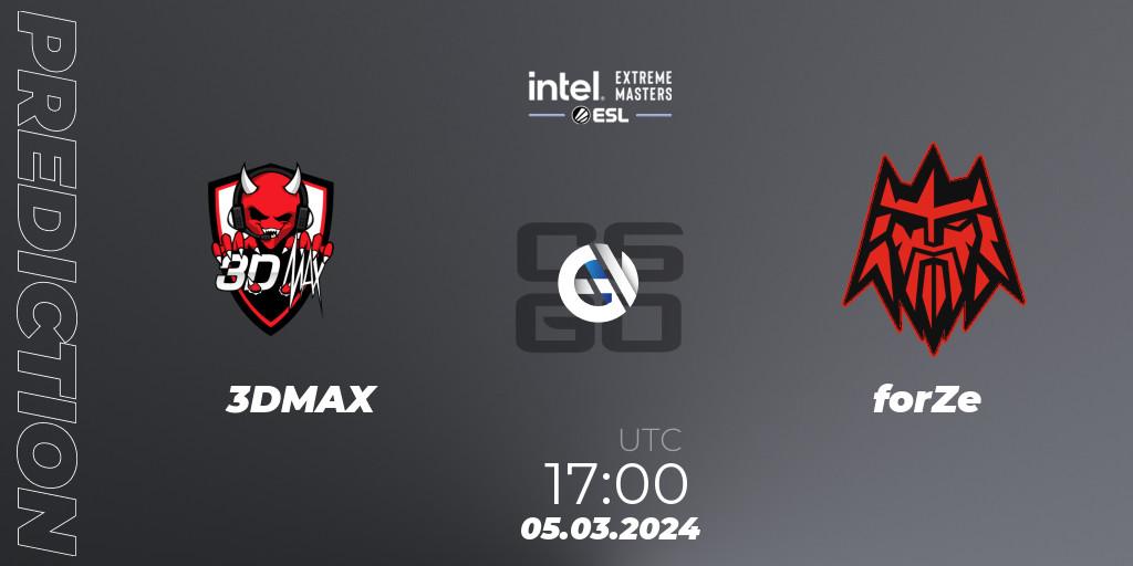 Prognose für das Spiel 3DMAX VS forZe. 05.03.24. CS2 (CS:GO) - Intel Extreme Masters Dallas 2024: European Open Qualifier #2