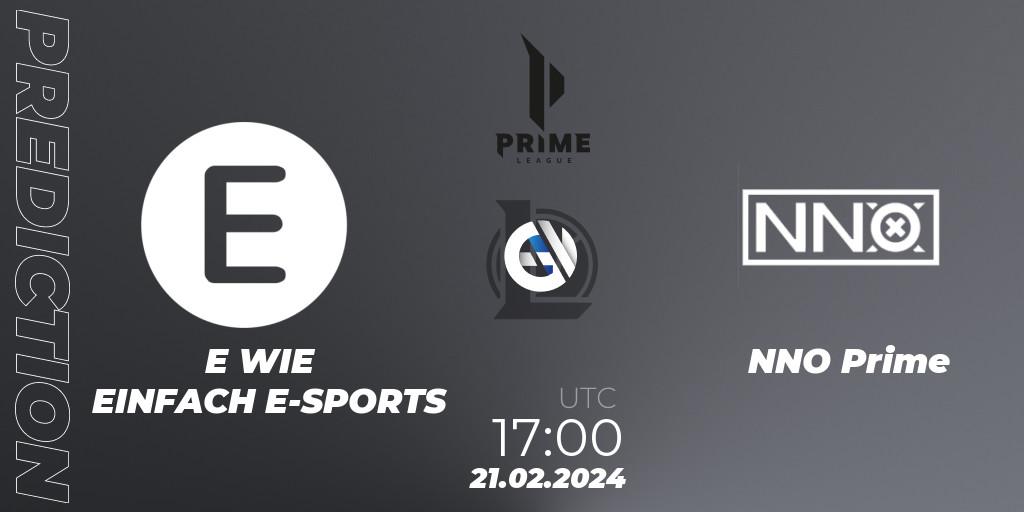 Prognose für das Spiel E WIE EINFACH E-SPORTS VS NNO Prime. 18.01.2024 at 18:00. LoL - Prime League Spring 2024 - Group Stage