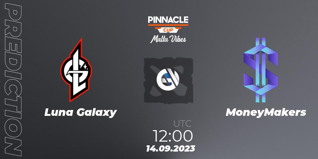 Prognose für das Spiel Luna Galaxy VS MoneyMakers. 14.09.2023 at 12:15. Dota 2 - Pinnacle Cup: Malta Vibes #3