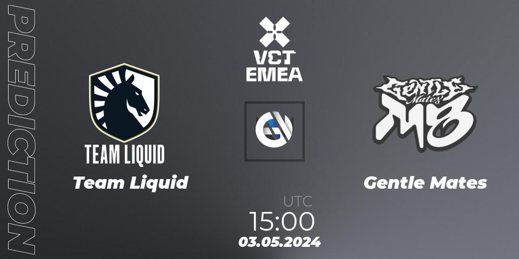 Prognose für das Spiel Team Liquid VS Gentle Mates. 03.05.24. VALORANT - VALORANT Champions Tour 2024: EMEA League - Stage 1 - Group Stage