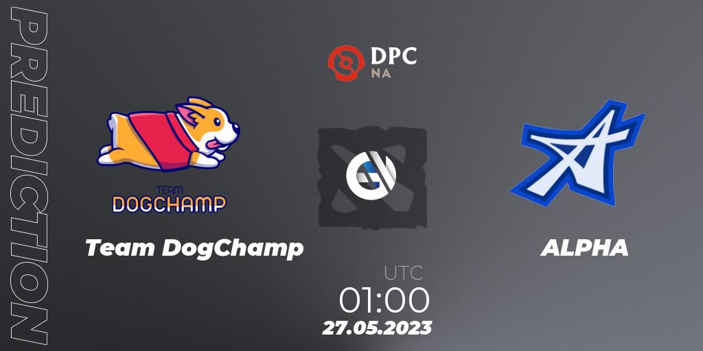 Prognose für das Spiel Team DogChamp VS ALPHA. 27.05.23. Dota 2 - DPC 2023 Tour 3: NA Division I (Upper)