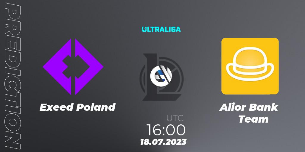 Prognose für das Spiel Exeed Poland VS Alior Bank Team. 18.07.23. LoL - Ultraliga Season 10 2023 Regular Season