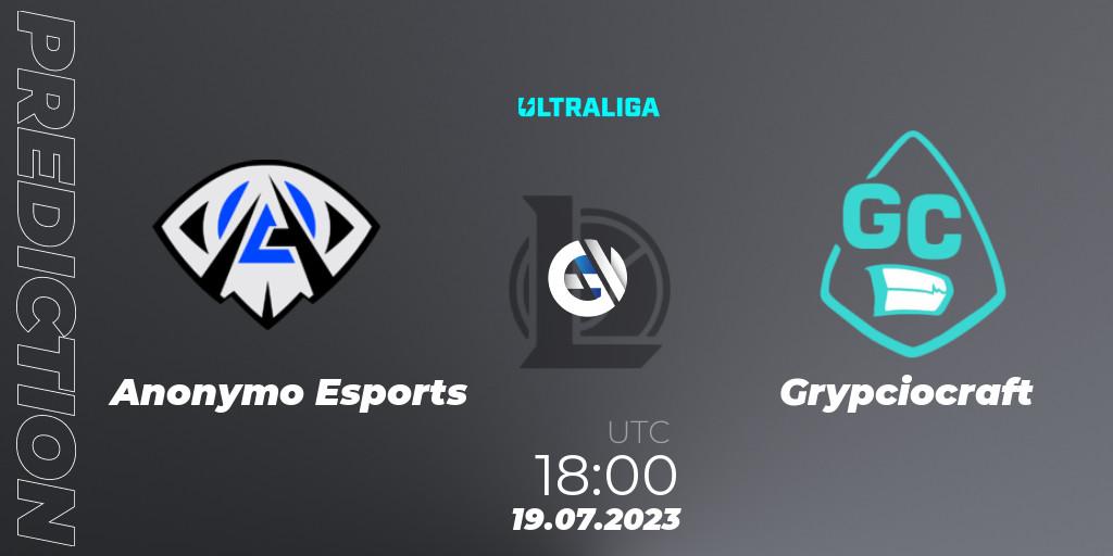 Prognose für das Spiel Anonymo Esports VS Grypciocraft. 19.07.2023 at 18:00. LoL - Ultraliga Season 10 2023 Regular Season