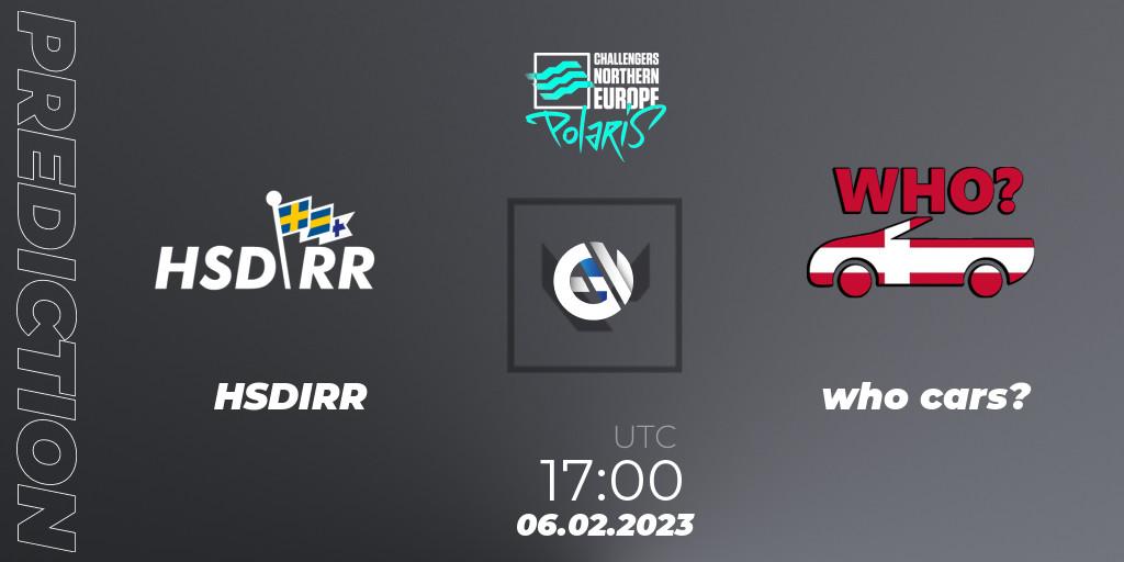 Prognose für das Spiel HSDIRR VS who cars?. 06.02.23. VALORANT - VALORANT Challengers 2023 Northern Europe: Polaris Split 1