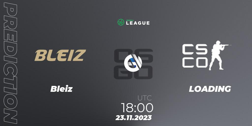 Prognose für das Spiel Bleiz VS LOADING. 23.11.2023 at 18:00. Counter-Strike (CS2) - ESEA Season 47: Advanced Division - Europe