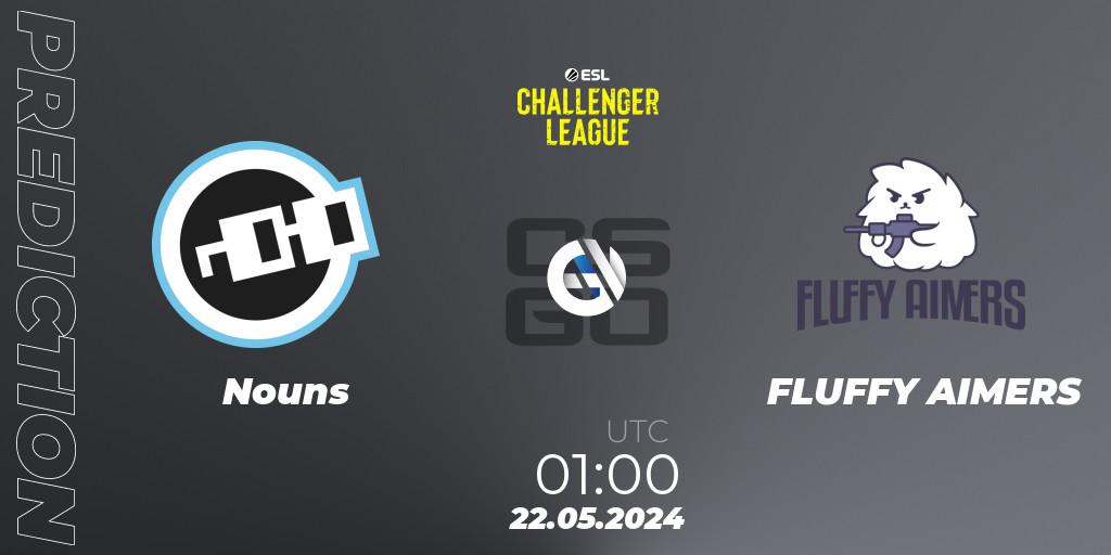 Prognose für das Spiel Nouns VS FLUFFY AIMERS. 22.05.2024 at 02:00. Counter-Strike (CS2) - ESL Challenger League Season 47: North America