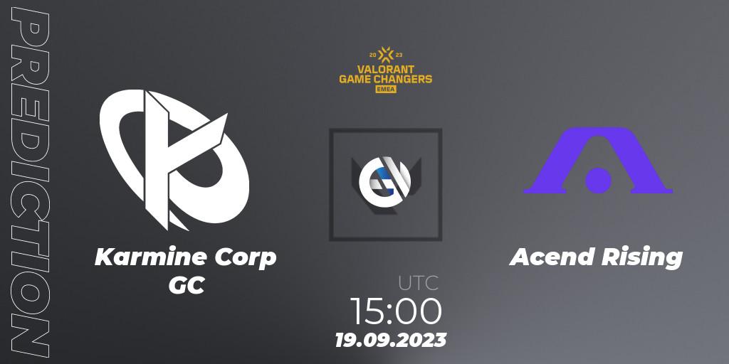 Prognose für das Spiel Karmine Corp GC VS Acend Rising. 19.09.2023 at 15:00. VALORANT - VCT 2023: Game Changers EMEA Stage 3 - Group Stage