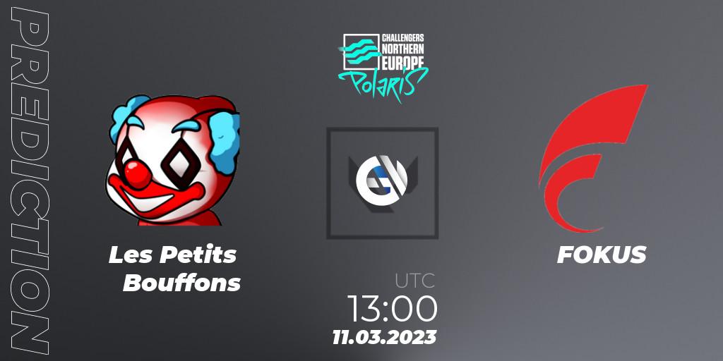 Prognose für das Spiel Les Petits Bouffons VS FOKUS. 11.03.2023 at 13:00. VALORANT - VALORANT Challengers 2023 Northern Europe: Polaris Split 1