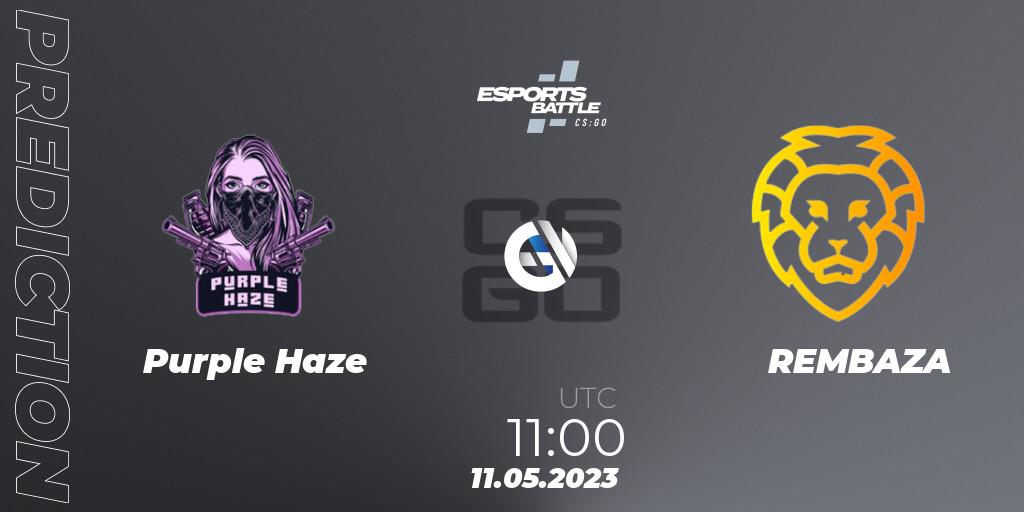 Prognose für das Spiel Purple Haze VS REMBAZA. 11.05.23. CS2 (CS:GO) - ESportsBattle Season 18