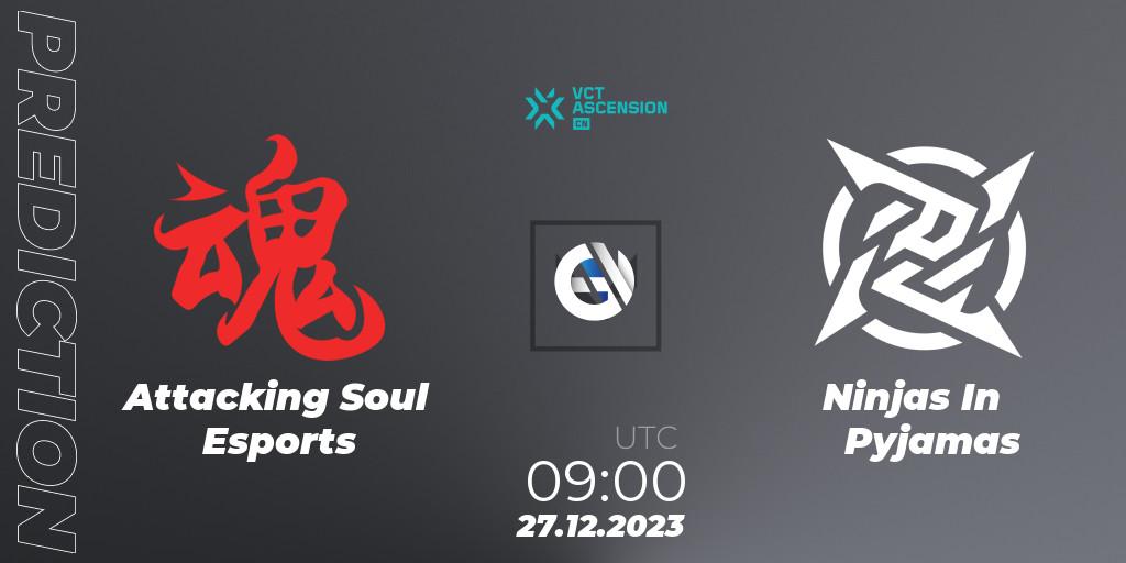 Prognose für das Spiel Attacking Soul Esports VS Ninjas In Pyjamas. 27.12.23. VALORANT - VALORANT China Ascension 2023