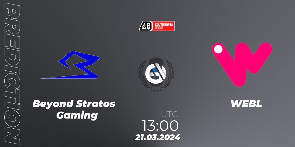 Prognose für das Spiel Beyond Stratos Gaming VS WEBL. 21.03.2024 at 13:00. Rainbow Six - South Korea League 2024 - Stage 1