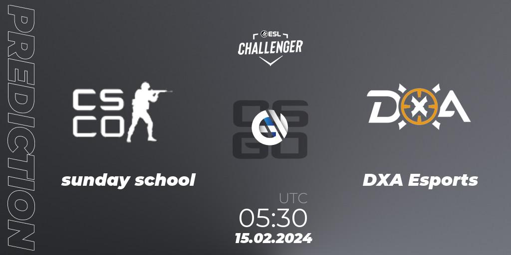 Prognose für das Spiel sunday school VS DXA Esports. 15.02.24. CS2 (CS:GO) - ESL Challenger #56: Oceanic Closed Qualifier