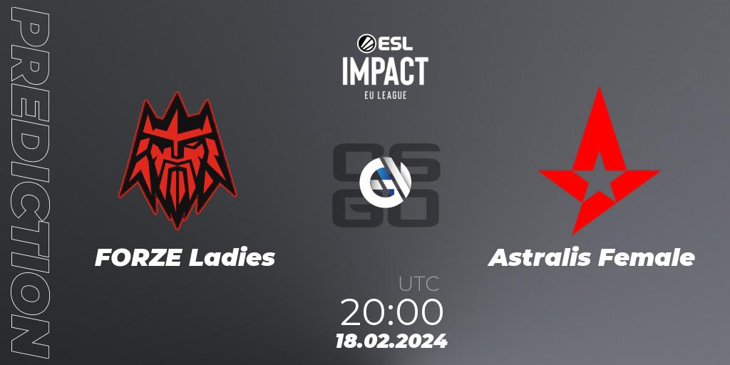 Prognose für das Spiel FORZE Ladies VS Astralis Female. 18.02.2024 at 19:30. Counter-Strike (CS2) - ESL Impact League Season 5: European Division - Open Qualifier #2