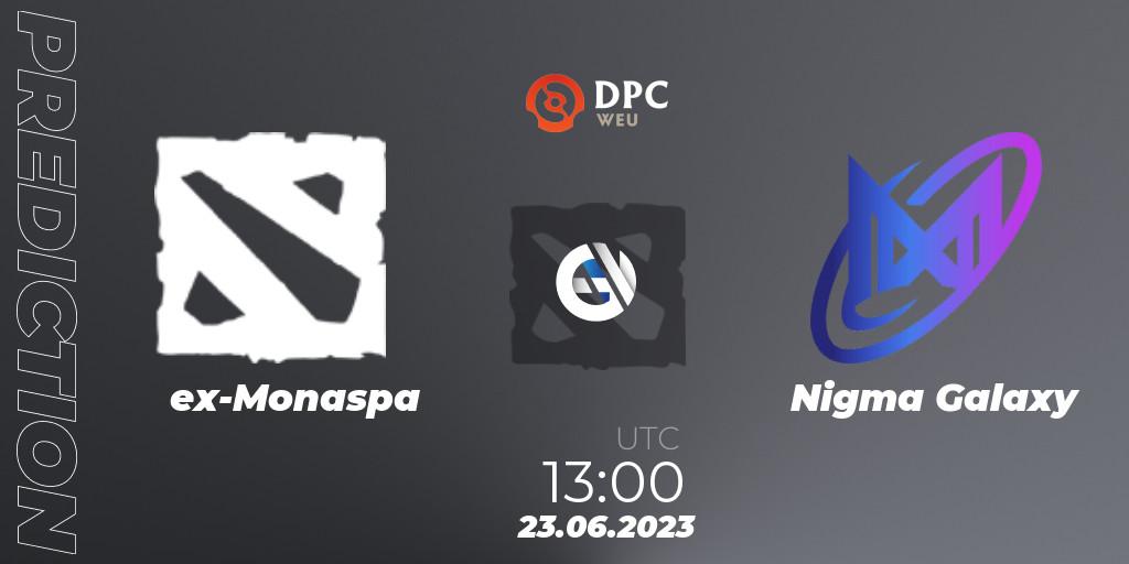Prognose für das Spiel ex-Monaspa VS Nigma Galaxy. 23.06.23. Dota 2 - DPC 2023 Tour 3: WEU Division II (Lower)