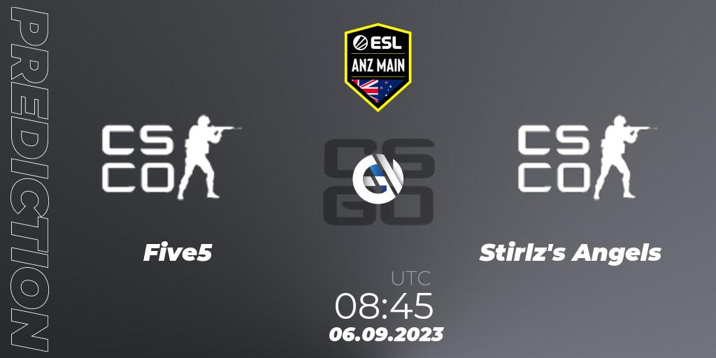 Prognose für das Spiel Five5 VS Stirlzs Angels. 06.09.2023 at 08:45. Counter-Strike (CS2) - ESL ANZ Main Season 17