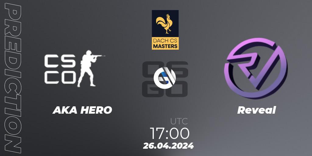 Prognose für das Spiel AKA HERO VS Reveal. 20.05.2024 at 18:00. Counter-Strike (CS2) - DACH CS Masters Season 1: Division 2