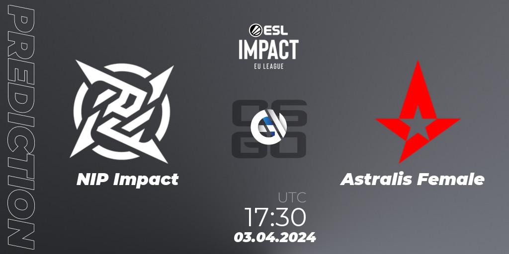 Prognose für das Spiel NIP Impact VS Astralis Female. 03.04.24. CS2 (CS:GO) - ESL Impact League Season 5: Europe