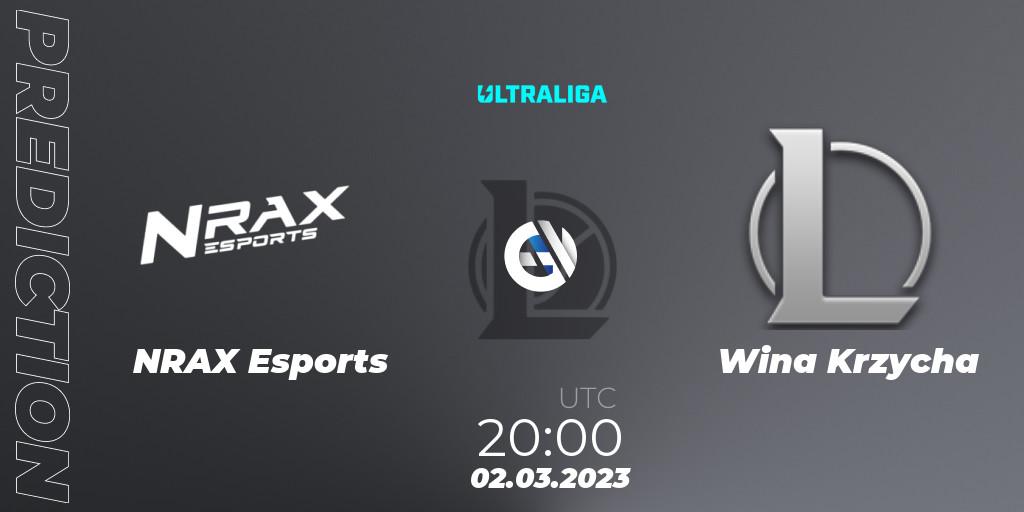 Prognose für das Spiel NRAX Esports VS Wina Krzycha. 02.03.23. LoL - Ultraliga 2nd Division Season 6
