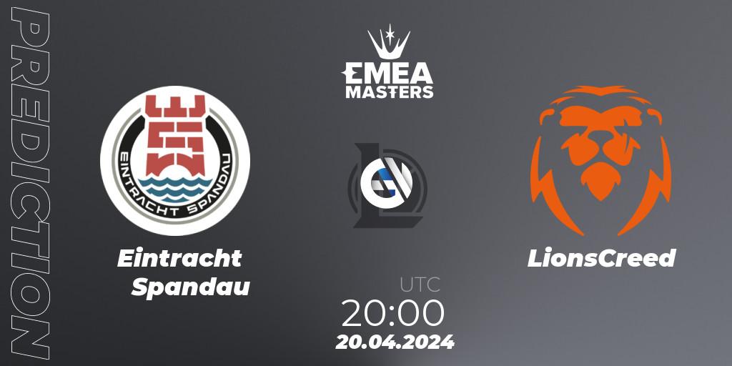 Prognose für das Spiel Eintracht Spandau VS LionsCreed. 20.04.24. LoL - EMEA Masters Spring 2024 - Group Stage
