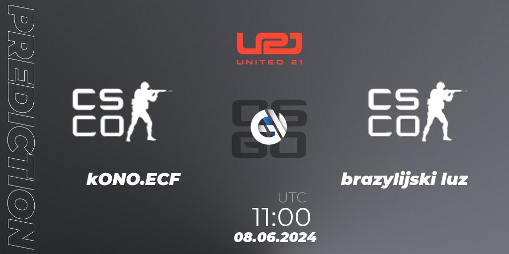 Prognose für das Spiel kONO.ECF VS brazylijski luz. 08.06.2024 at 11:00. Counter-Strike (CS2) - United21 Season 16