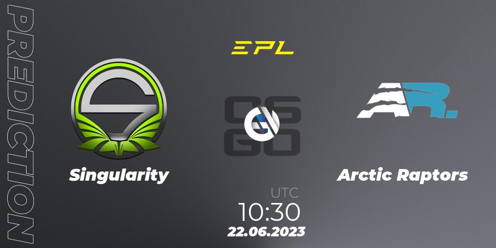 Prognose für das Spiel Singularity VS Arctic Raptors. 22.06.23. CS2 (CS:GO) - European Pro League Season 9: Division 2