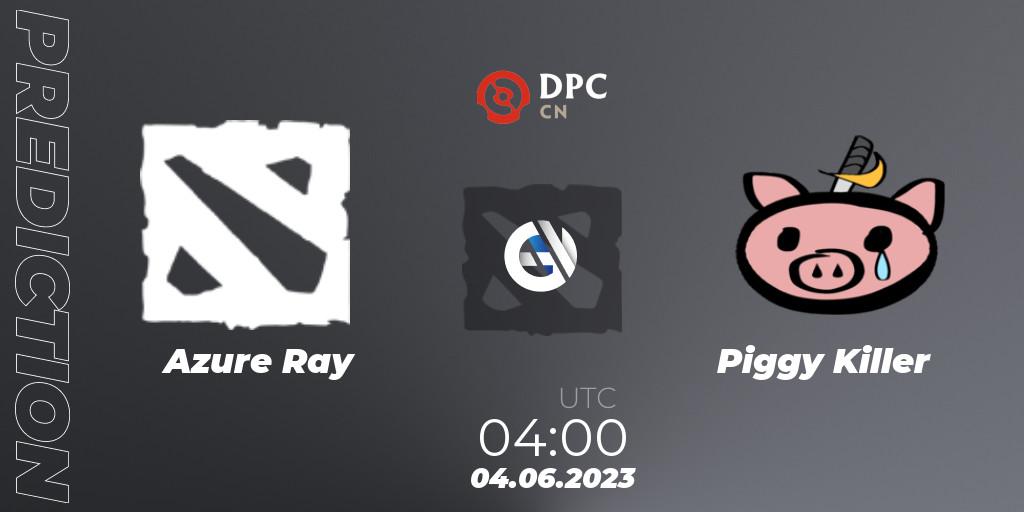 Prognose für das Spiel Azure Ray VS Piggy Killer. 04.06.23. Dota 2 - DPC 2023 Tour 3: CN Division I (Upper)