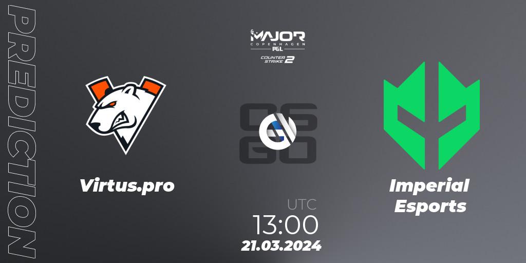 Prognose für das Spiel Virtus.pro VS Imperial Esports. 21.03.24. CS2 (CS:GO) - PGL CS2 Major Copenhagen 2024
