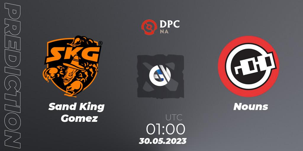Prognose für das Spiel Sand King Gomez VS Nouns. 30.05.23. Dota 2 - DPC 2023 Tour 3: NA Division I (Upper)