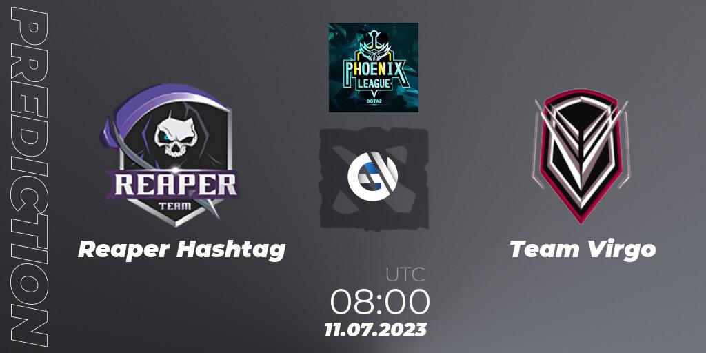 Prognose für das Spiel Reaper Hashtag VS Team Virgo. 11.07.23. Dota 2 - Dota 2 Phoenix League