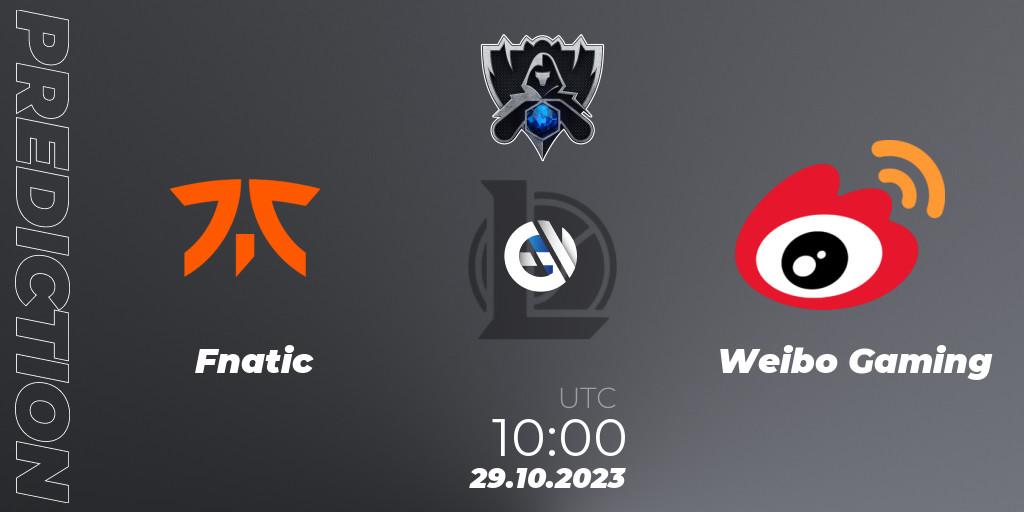 Prognose für das Spiel Fnatic VS Weibo Gaming. 29.10.23. LoL - Worlds 2023 LoL - Group Stage