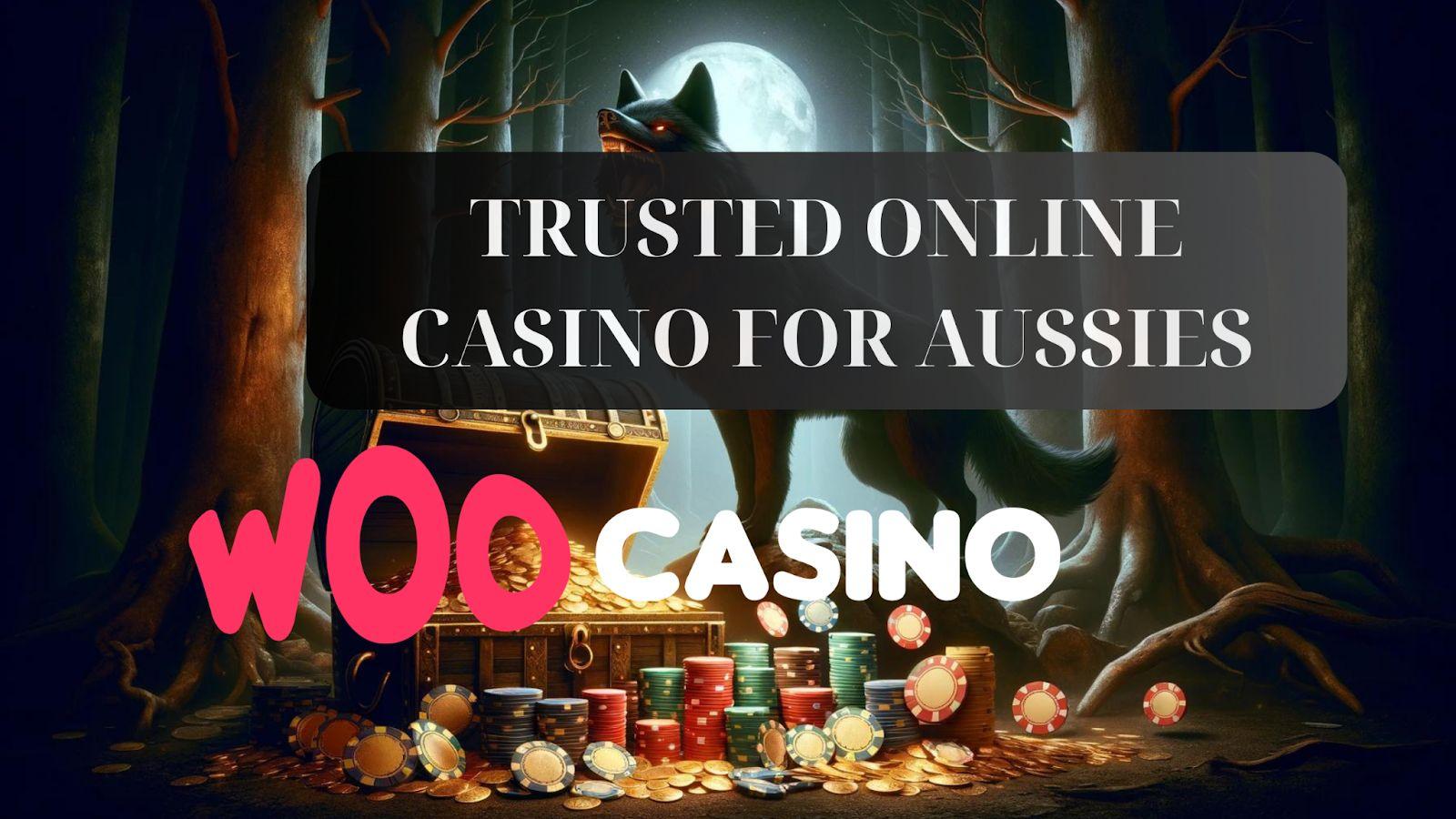 Woo Casino - Die vertrauenswürdige Wahl für Australier