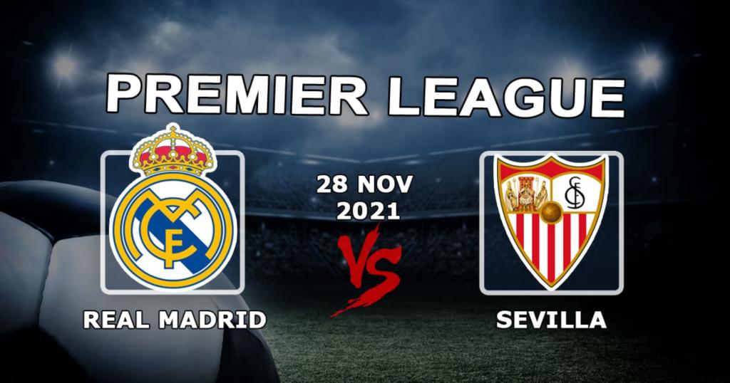Real Madrid - Sevilla: Vorhersage und Wette auf das Spiel Beispiele - 28.11.2021