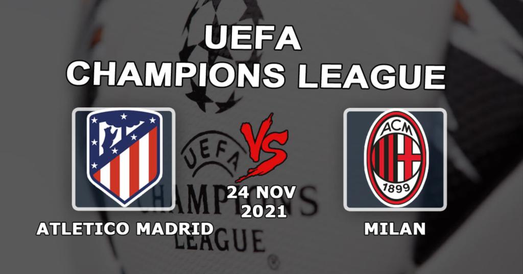 Atletico Madrid - Mailand: Vorhersage und Wette auf das Champions-League-Spiel - 24.11.2021