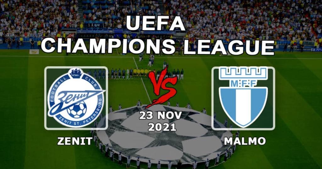 Zenit - Malmö: Vorhersage und Wette auf das Champions-League-Spiel - 23.11.2021