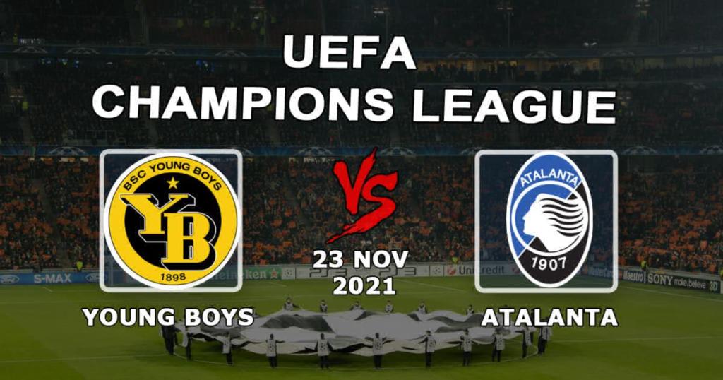 Young Boys - Atalanta: Vorhersage und Wette auf das Champions-League-Spiel - 23.11.2021