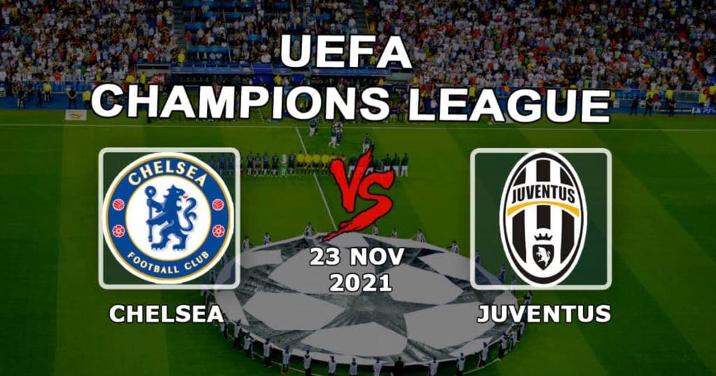Chelsea - Juventus: Vorhersage und Wette auf das Champions-League-Spiel - 23.11.2021