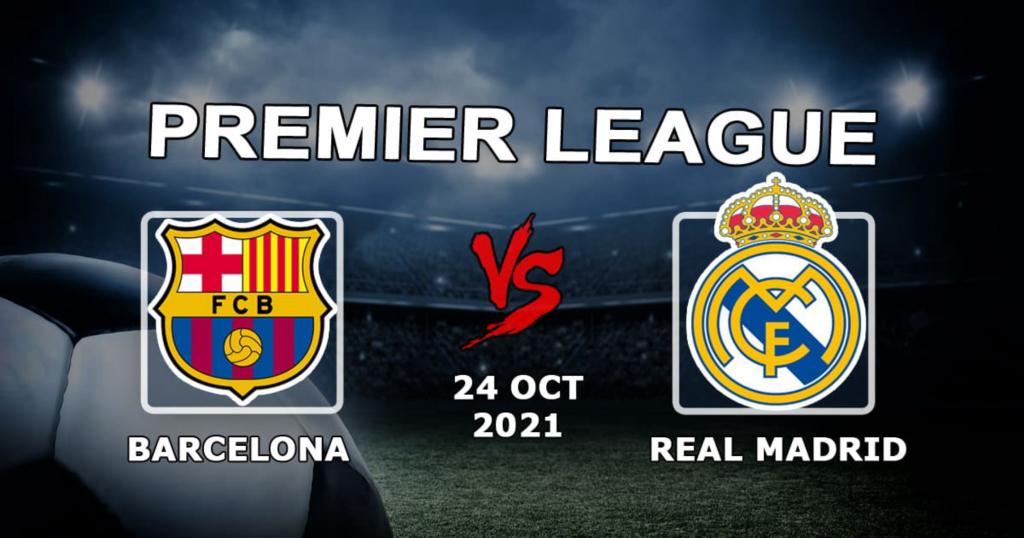 Barcelona - Real Madrid: Vorhersage und Wette auf das Spiel - 24.10.2021