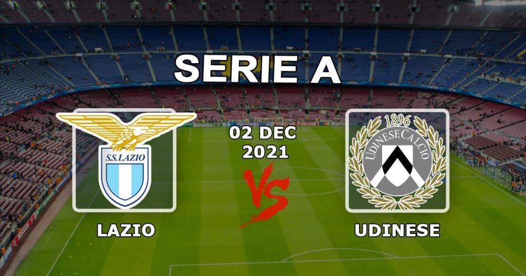 Lazio - Udinese: Vorhersage und Wettquoten A - 02.12.2021