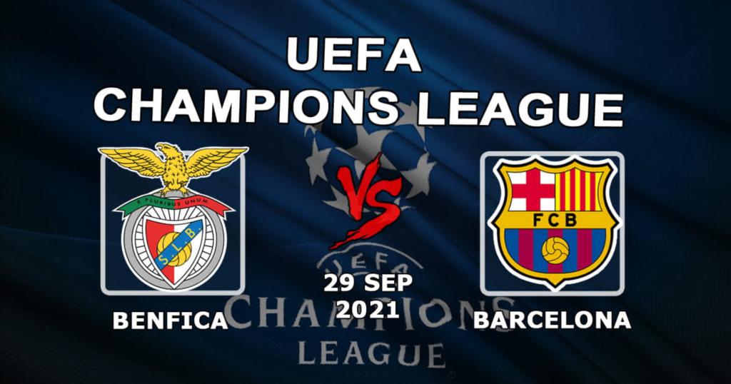 Benfica - Barcelona: Vorhersage und Wette auf das Champions-League-Spiel - 29.09.2021