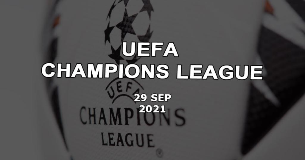 Vorhersagen für die Spiele des zweiten Tages der Champions League-Gruppen - 29.09.2021