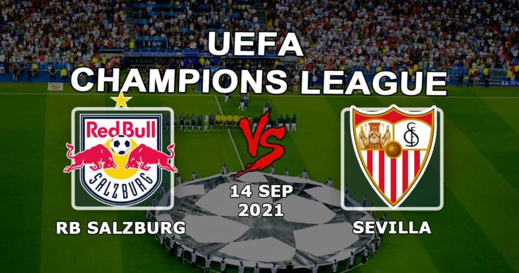 RB Salzburg - Sevilla: Vorhersage und Wette auf das Champions-League-Spiel - 14.09.2021