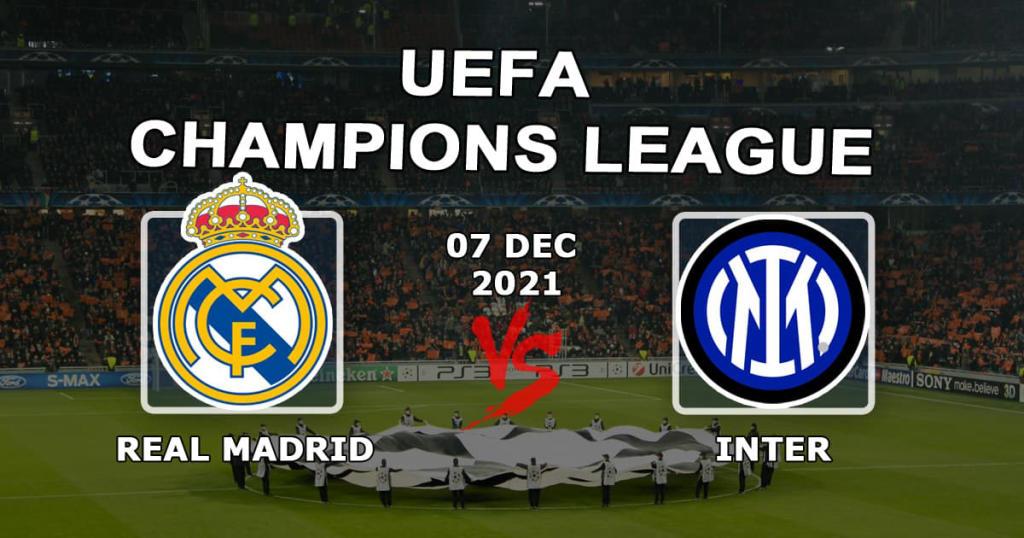 Real Madrid - Inter: Vorhersage und Wette auf das Champions-League-Spiel - 07.12.2021