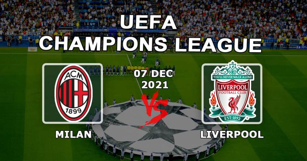 Mailand - Liverpool: Vorhersage und Wette auf das Champions-League-Spiel - 07.12.2021