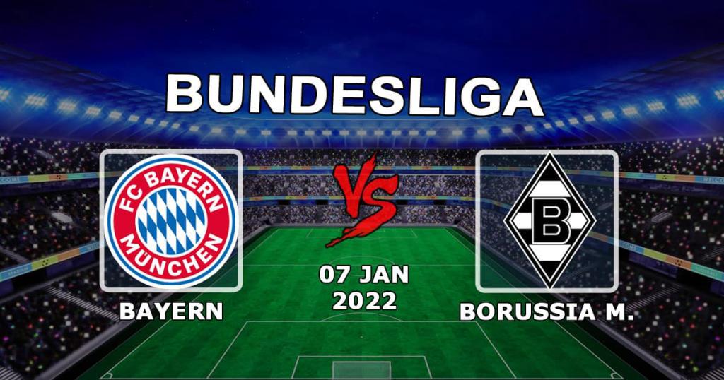 Bayern München - Borussia M: Vorhersage und Wette auf das Bundesligaspiel - 07.01.2022