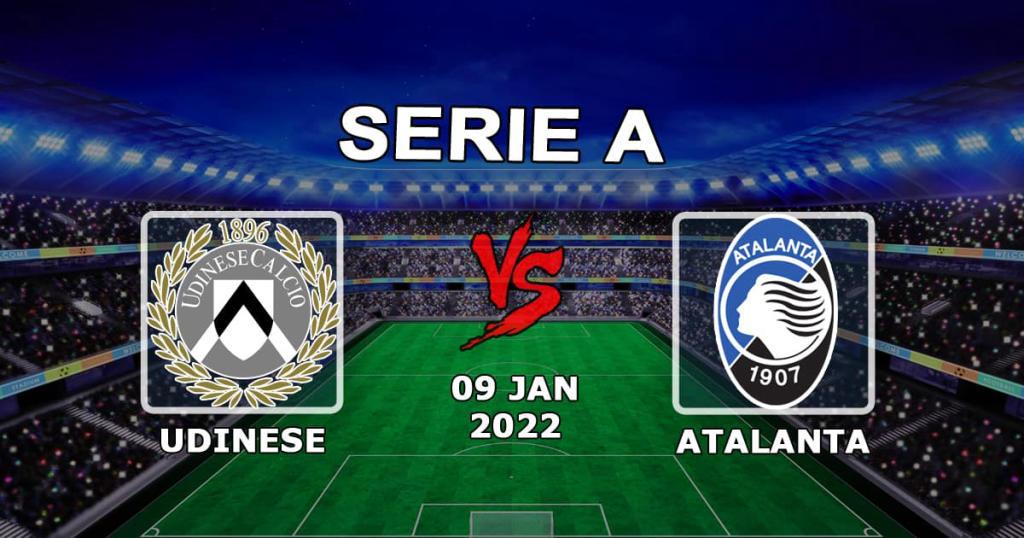 Udinese - Atalanta: Vorhersage und Wettquoten für das Spiel A - 01.09.2022