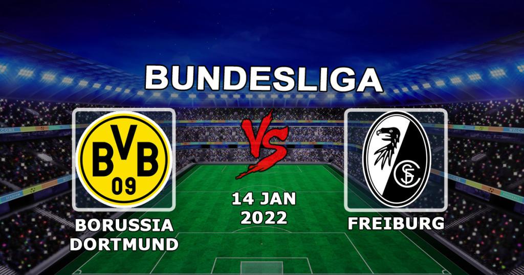 Borussia Dortmund - Freiburg: Vorhersage und Wette zum Bundesligaspiel - 14.01.2022