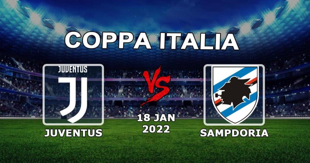 Juventus vs. Sampdoria: Coppa Italia Vorhersage und Wette - 18.01.2022