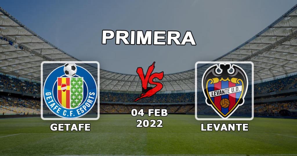 Getafe - Levante: Spielvorhersage und Wettbeispiele - 04.02.2022